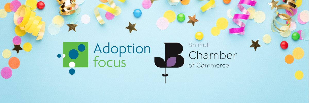 Confetti and Adoption Focus and Solihull Chamber of Commerce Logos.